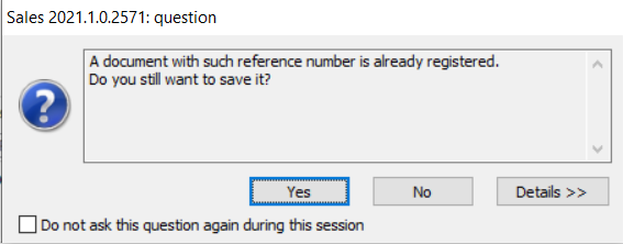 The query displayed when saving a document to which an external document number used previously has been entered.