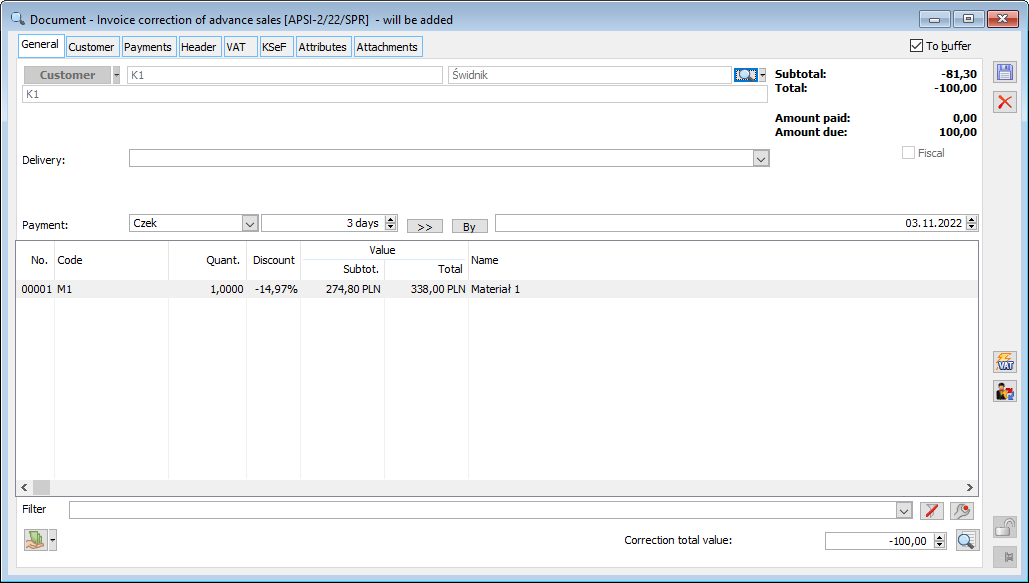 Field: Corrective sales advance payment invoice with an active field: Correction gross value, where the correction of the advance payment invoice is made.